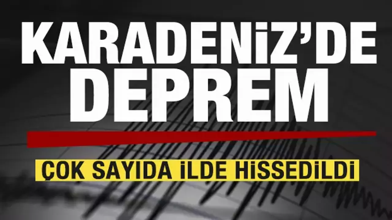 Son dakika | Karadeniz'de deprem! AFAD'dan açıklama geldi
