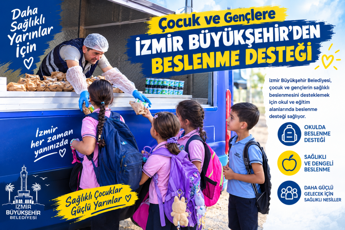Çocuk ve Gençlere İzmir Büyükşehir’den Beslenme Desteği