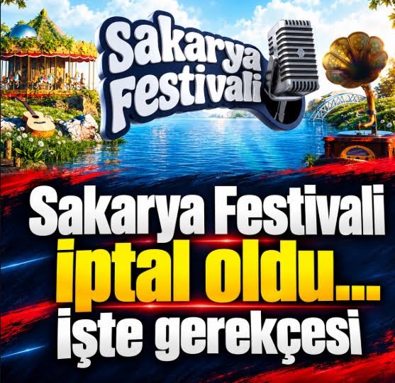 Sakarya Festivali iptal edildi!